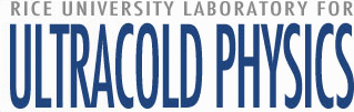 Rice Laboratory for Ultracold Physics